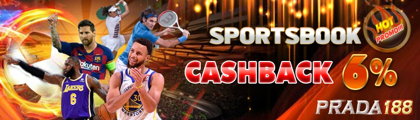 PROMO CASHBACK SPORTSBOOK 6%